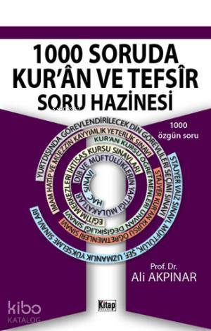 1000 Soruda Kur'ân ve Tefsîr Soru Hazinesi