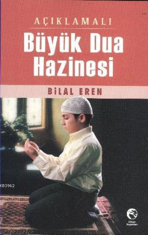 Açıklamalı Büyük Dua Hazinesi - Cihan Yayınları - Selamkitap.com'da