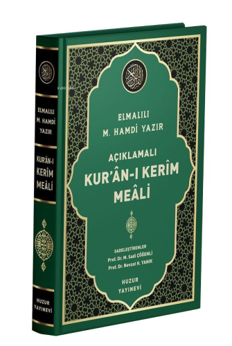 Açıklamalı Kur'an-ı Kerim Meali (Orta Boy, Metinsiz –Kod:074) - Huzur 