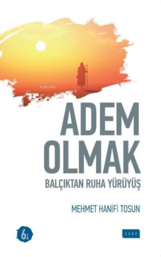 Adem Olmak - Sude Yayınları - Selamkitap.com'da