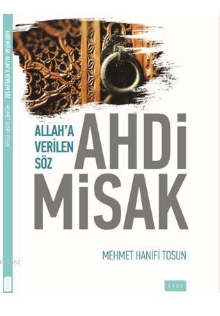 Ahdi Misak/Allah'a Verilen Söz - Sude Yayınları - Selamkitap.com'da