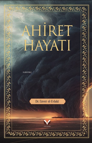 Ahiret Hayatı - Yedi Sema Yayınları - Selamkitap.com'da