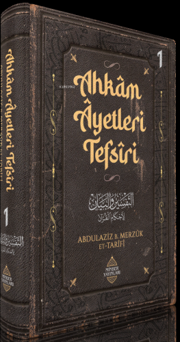 Ahkâm Âyetleri Tefsîri 1. Cilt - Minber Yayınları - Selamkitap.com'da