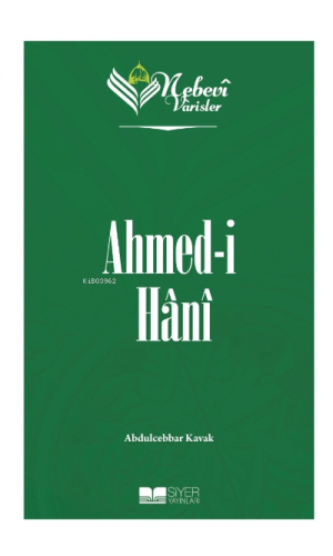 Ahmedi Hani;Nebevi Varisler 80 - Siyer Yayınları - Selamkitap.com'da