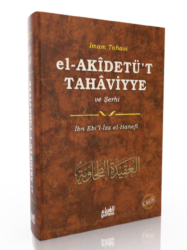 Akidetüt Tahaviyye ve Şerhi - Guraba Yayınları - Selamkitap.com'da