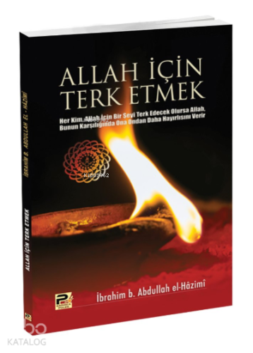 Allah İçin Terk Etmek - Karınca & Polen Yayınları - Selamkitap.com'da