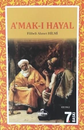 A'mak-ı Hayal; Hayalin Derinlikleri - Ravza Yayınları - Selamkitap.com