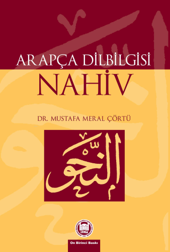 Arapça Dilbilgisi Nahiv - M. Ü. İlahiyat Fakültesi Vakfı Yayınları - S