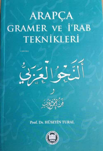 Arapça Gramer ve İ'rab Teknikleri - M. Ü. İlahiyat Fakültesi Vakfı Yay