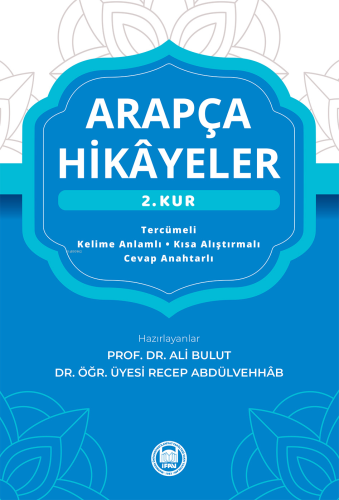 Arapça Hikayeler 2. (Kur) - M. Ü. İlahiyat Fakültesi Vakfı Yayınları -