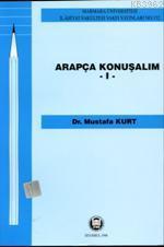 Arapça Konuşalım 1 - M. Ü. İlahiyat Fakültesi Vakfı Yayınları - Selamk