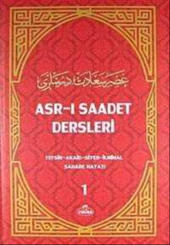 Asr-i Saadet Dersleri 1 (Ithal Kagit) - Ravza Yayınları - Selamkitap.c