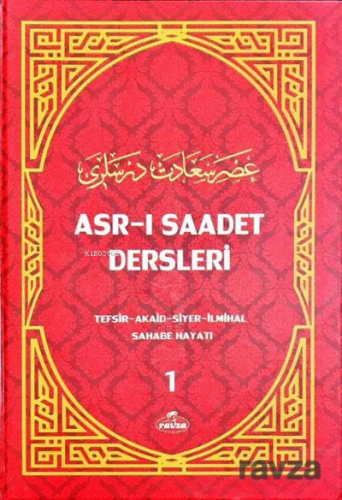 Asr-ı Saadet Dersleri 1 - Ravza Yayınları - Selamkitap.com'da