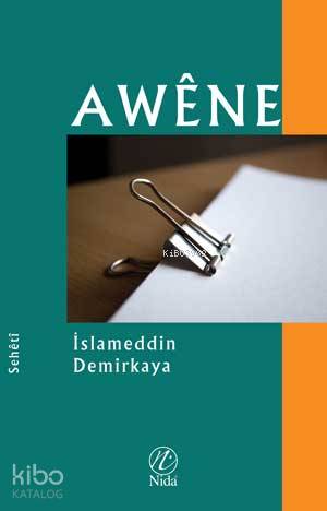 Awêne - Nida Yayıncılık - Selamkitap.com'da