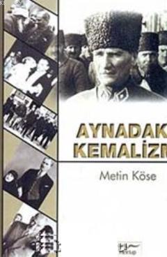 Aynadaki Kemalizm - Mektup Yayınları - Selamkitap.com'da