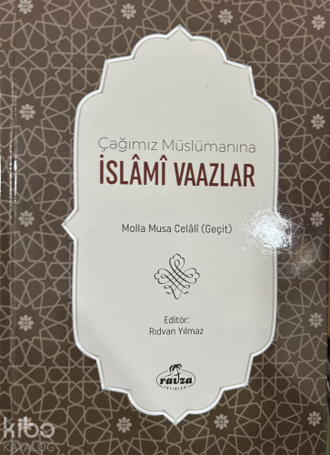 Çağımız Müslümanına İslâmî Vaazlar - Ravza Yayınları - Selamkitap.com'