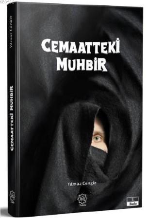 Cemaatdeki Muhbir - Nuhbe Yayınevi - Selamkitap.com'da