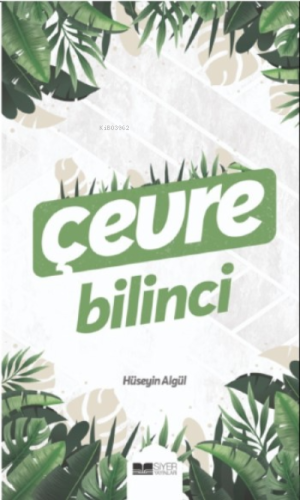 Çevre Bilinci - Siyer Yayınları - Selamkitap.com'da