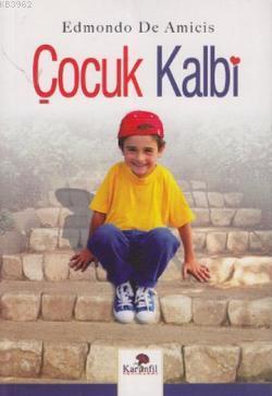 Çocuk Kalbi - Karanfil Yayınları - Selamkitap.com'da