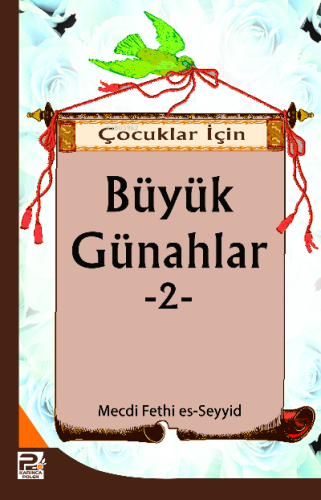 Çocuklar İçin Büyük Günahlar-2 - Karınca & Polen Yayınları - Selamkita