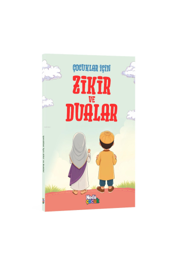 Çocuklar İçin Zikir ve Dualar - Neda Yayınları - Selamkitap.com'da