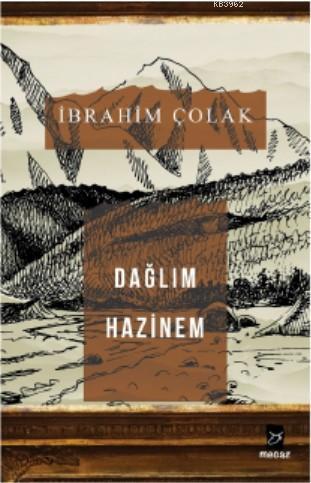 Dağlım Hazinem - Mecaz Yayınları - Selamkitap.com'da