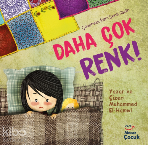 Daha Çok Renk ! - Mecaz Çocuk - Selamkitap.com'da