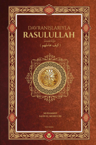 Davranışlarıyla Rasulullah ﷺ - Yedi Sema Yayınları - Selamkitap.com'da