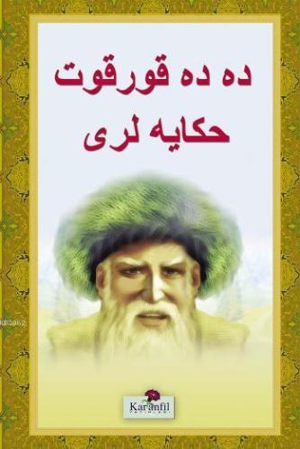 Dede Korkut Hikayeleri - (Osmanlıca) - Karanfil Yayınları - Selamkitap