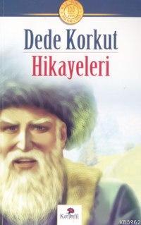 Dede Korkut Hikayeleri - Karanfil Yayınları - Selamkitap.com'da