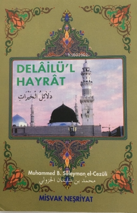 Delaül Hayrat (Cep Boy) - Misvak Neşriyat - Selamkitap.com'da