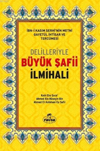 Delilleriyle Büyük Şafi İlmihali Şamua - Ravza Yayınları - Selamkitap.