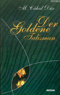 Der Goldene Talısman - Beyan Yayınları - Selamkitap.com'da