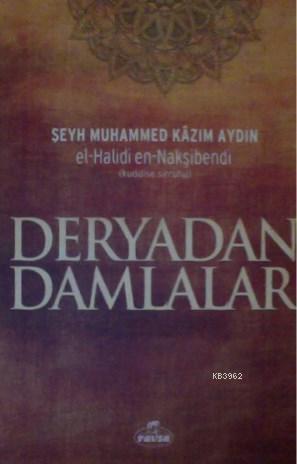 Deryadan Damlalar (Ciltli) - Ravza Yayınları - Selamkitap.com'da