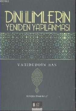 Din İlimlerinin Yeniden Yapılanması - Özgü Yayınları - Selamkitap.com'