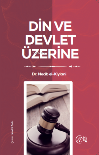 Din ve Devlet Üzerine - Nida Yayıncılık - Selamkitap.com'da