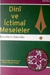 Dini ve İctimai Meseleler - Özgü Yayınları - Selamkitap.com'da