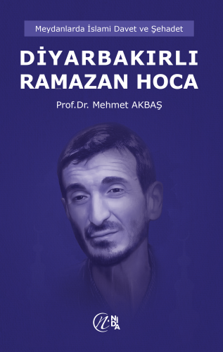 Diyarbakırlı Ramazan Hoca - Nida Yayıncılık - Selamkitap.com'da