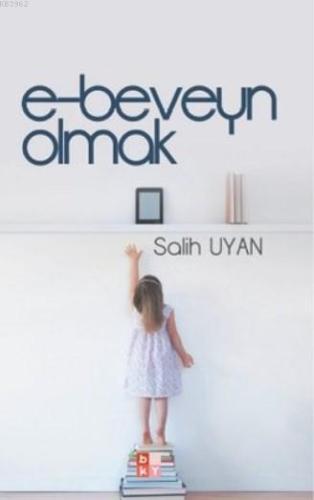 E-Beveyn Olmak - Babıali Kültür Yayıncılığı - Selamkitap.com'da