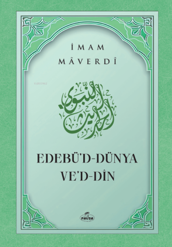 Edebü'd Dünya ve'd Din - Ravza Yayınları - Selamkitap.com'da