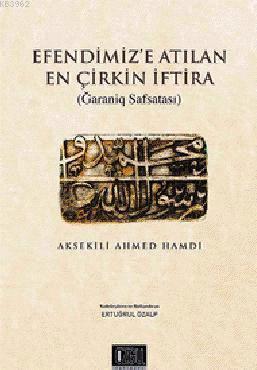 Efendimiz'e Atılan En Çirkin İftira - Özgü Yayınları - Selamkitap.com'