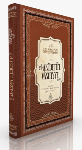 El-Akîdetü’l Vâsıtıyye Şerhi - Minber Yayınları - Selamkitap.com'da