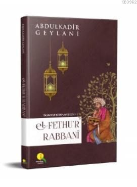 El-Fethu'r Rabbani - Medine Yayıncılık - Selamkitap.com'da