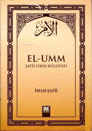 El - Umm Şafii Fıkıh Külliyatı Cilt 3 - Buruc Yayınları - Selamkitap.c