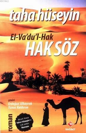 El- Va'du'l- Hak Haksöz; El-Va'du'l-Hak - Rağbet Yayınları - Selamkita