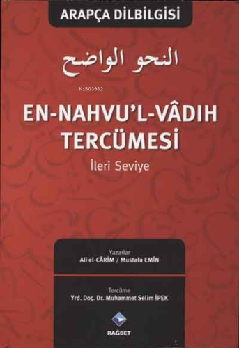 En-Nahvu'l Vadıh Tercümesi-2 *Arapça Dilbilgisi *İleri Seviye - Rağbet