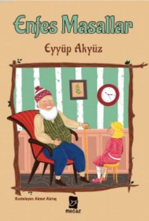 Enfes Masallar - Mecaz Yayınları - Selamkitap.com'da