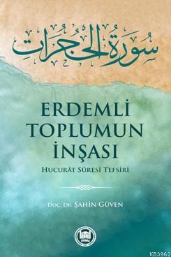 Erdemli Toplumun İnşası - M. Ü. İlahiyat Fakültesi Vakfı Yayınları - S