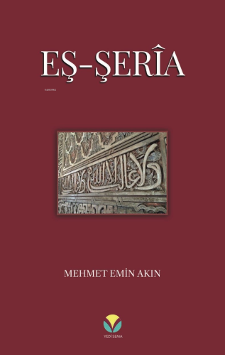 Eş-Şerîa - Yedi Sema Yayınları - Selamkitap.com'da