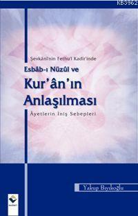 Esbab-ı Nüzul ve Kur'an'ın Anlaşılması - Rağbet Yayınları - Selamkitap